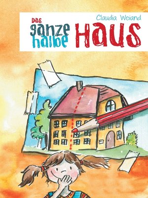 cover image of Das ganze halbe Haus